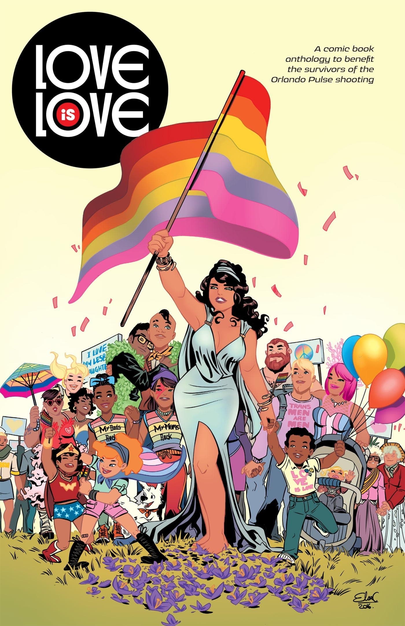 Love Is Love: A Comic Book Anthology to Benefit the Survivors of the Orlando Pulse Shooting