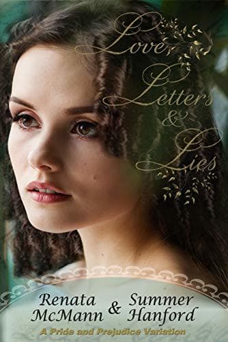 Love, Letters and Lies: A Pride and Prejudice Variation