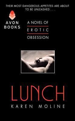 Lunch: A Dark Erotic Romance of Seduction, Power, and the Ultimate Surrender to Desire
