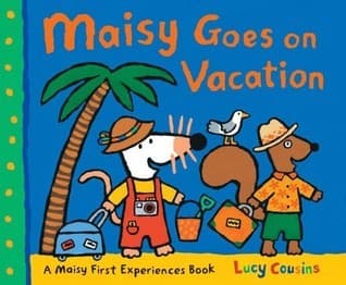 Maisy Goes on Vacation: A Maisy First Experience Book
