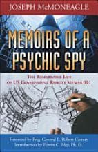 Memoirs of a Psychic Spy: The Stargate Chronicles