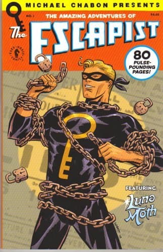 Michael Chabon Presents... The Amazing Adventures of the Escapist: #1