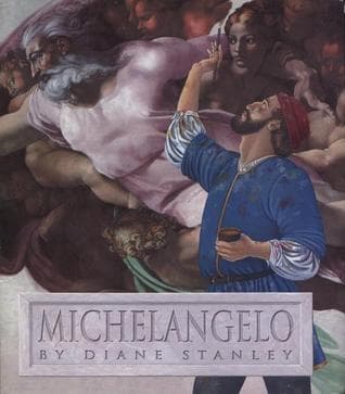 Michelangelo: A Biography About the Brilliant Renaissance Artist Behind the Sistine Chapel for Kids