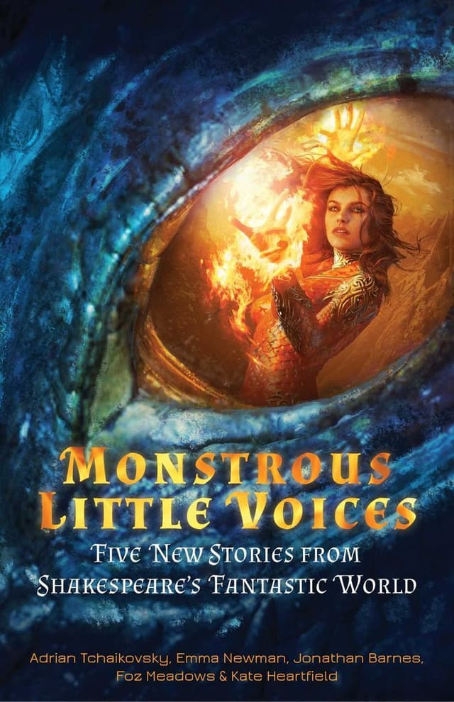 Monstrous Little Voices: New Tales from Shakespeare's Fantasy World