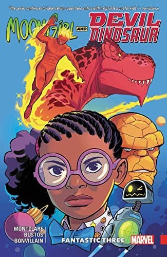 Moon Girl and Devil Dinosaur, Vol. 5: Fantastic Three