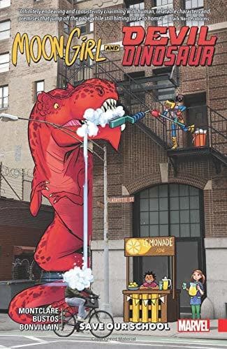 Moon Girl and Devil Dinosaur, Vol. 6: Save Our School