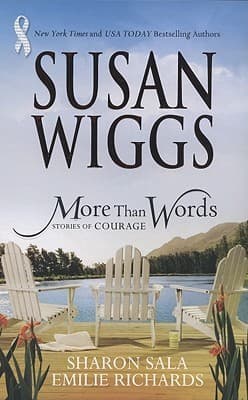 More Than Words: Stories Of Courage: Homecoming Season / The Yellow Ribbon / Hanging By A Thread