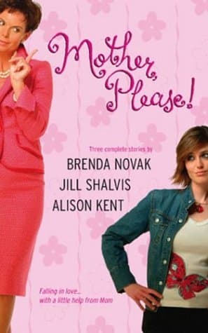 Mother, Please!: What a Girl Wants / The Road Home / Upstairs, Downstairs