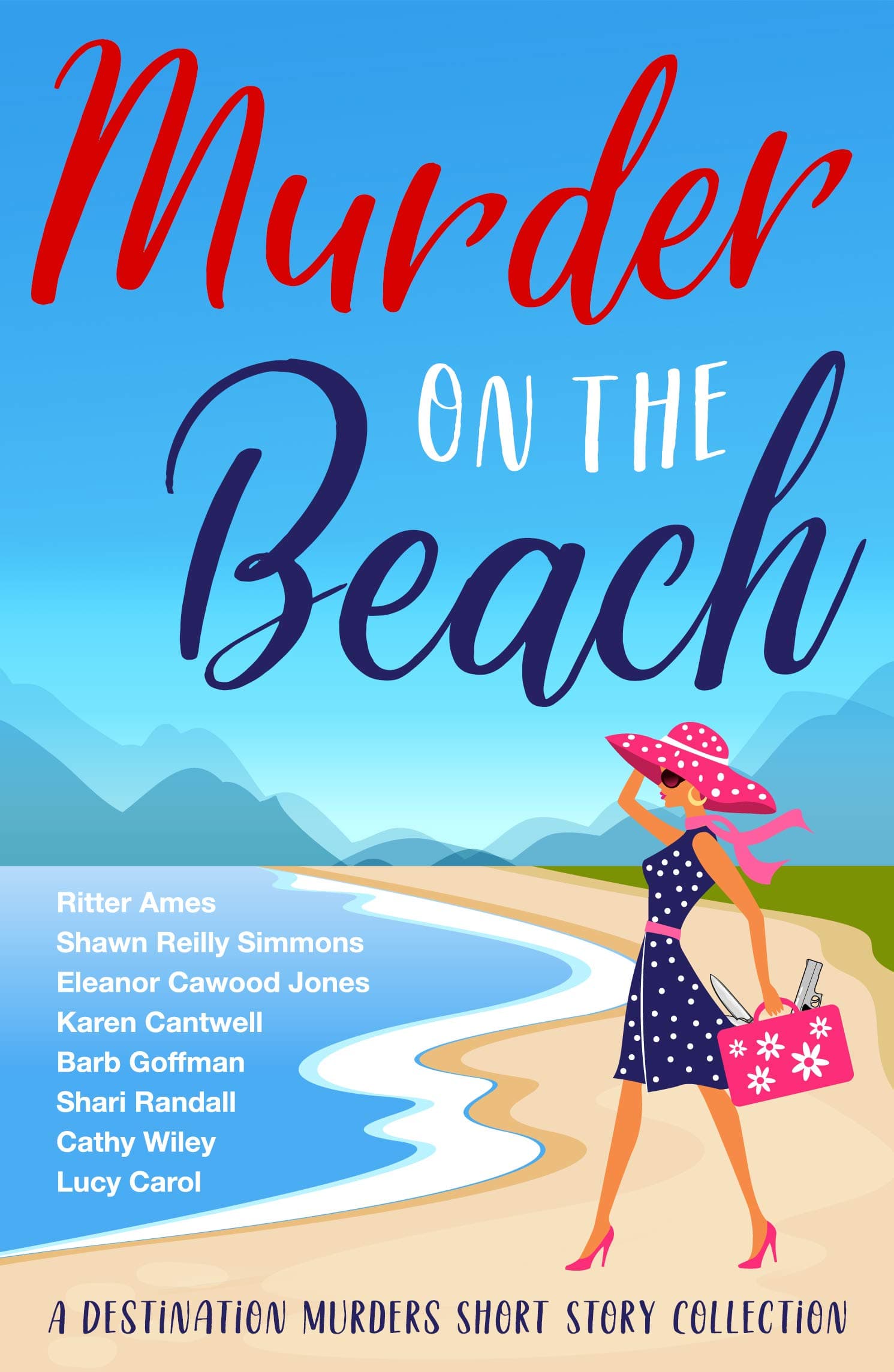Murder on the Beach: A Destination Murders Short Story Collection