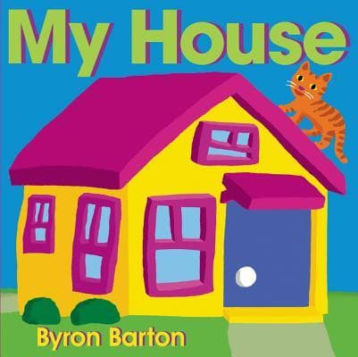 My House: A Modern Preschool Classic About Jim the Cat and His Home