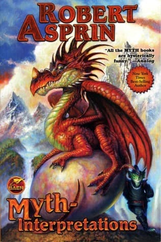 MYTH-Interpretations: The Worlds of Robert Asprin