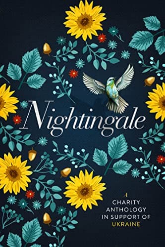 Nightingale: A Charity Anthology in Support of Ukraine