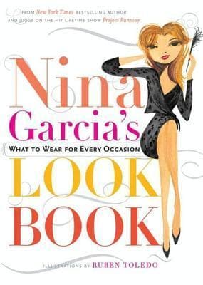 Nina Garcia's Look Book: What to Wear for Every Occasion