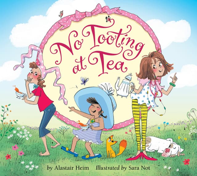 No Tooting at Tea: A Funny and Charming Mystery About Sisters for Kids