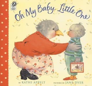Oh My Baby, Little One: A Heartwarming Bird Story About Family Love and Saying Goodbye for Children