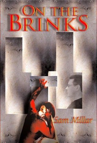 On The Brinks: Extended Edition: The Controversial Bestseller