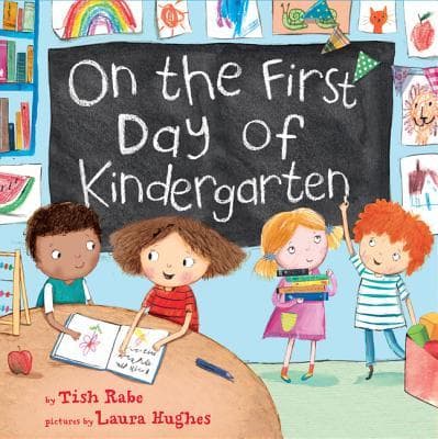 On the First Day of Kindergarten: A Fun School Countdown Story About First-Day Excitement for Children