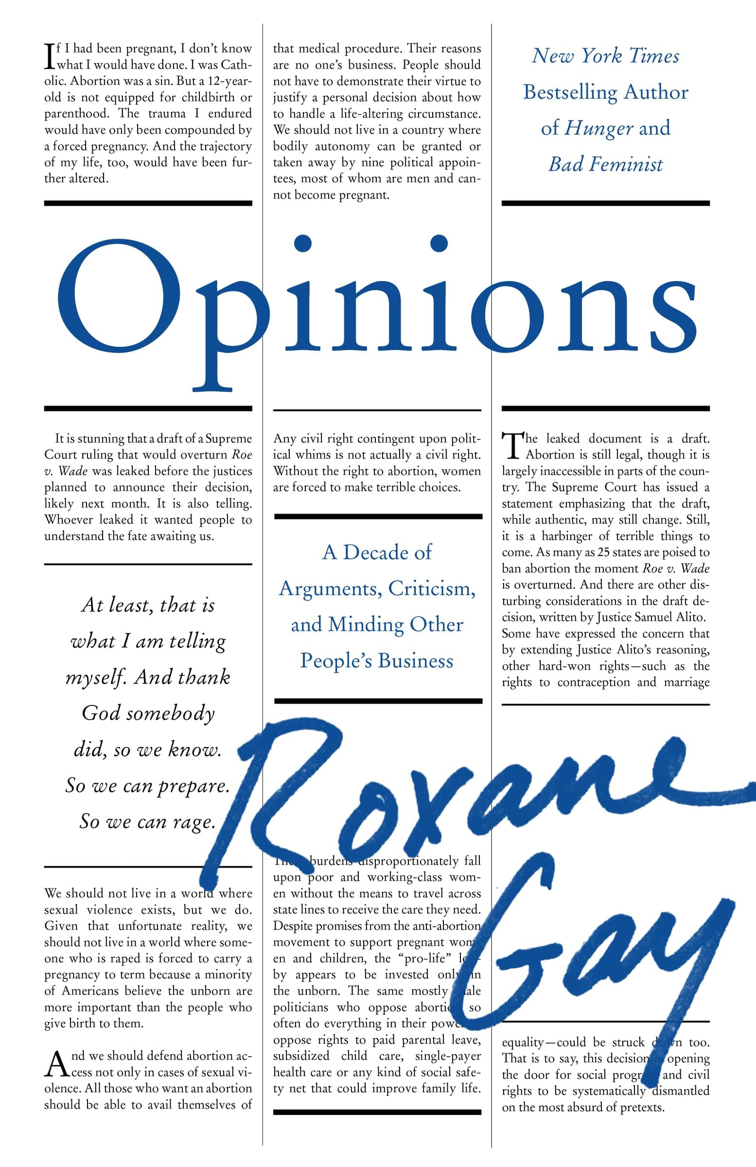 Opinions: A Decade of Arguments, Criticism, and Minding Other People’s Business