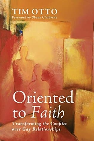 Oriented to Faith: Transforming the Conflict over Gay Relationships