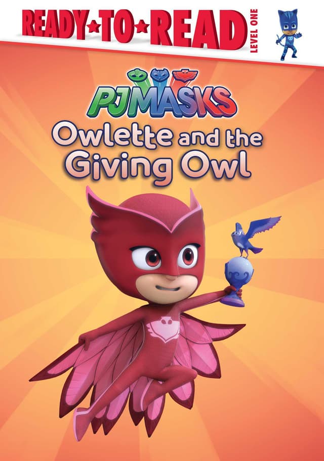 Owlette and the Giving Owl: Ready-to-Read Level 1