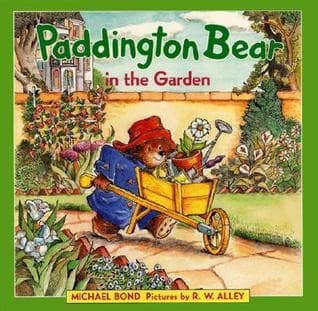 Paddington Bear in the Garden: A Classic Illustrated Picture Book About Mischief, Luck, and a Unique Garden for Kids