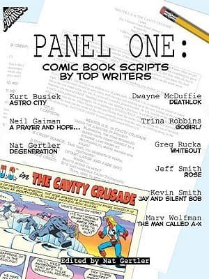 Panel One: Comic Book Scripts By Top Writers (Panel One Scripts by Top Comics Writers Tp