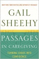 Passages in Caregiving: Turning Chaos into Confidence