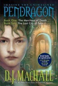Pendragon Book One: The Merchant of Death and Book Two: The Lost City of Faar