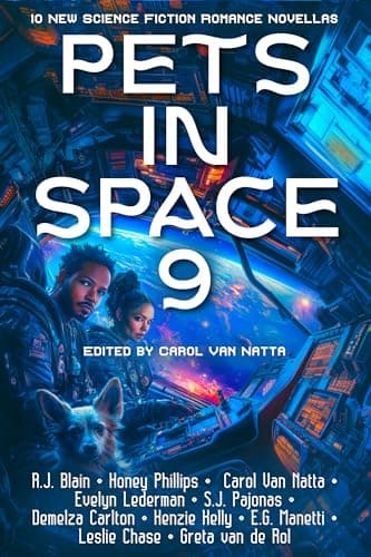 Pets in Space 9: Ten Original Science Fiction Romances