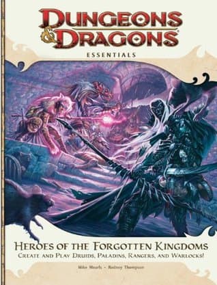 Player's Essentials: Heroes of the Forgotten Kingdoms: An Essential Dungeons & Dragons Supplement