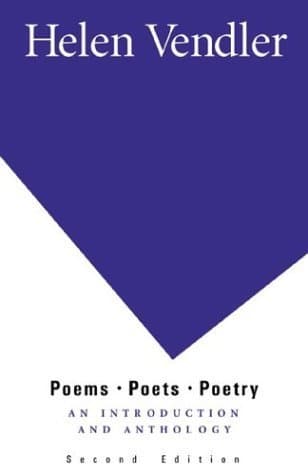 Poems, Poets, Poetry: An Introduction and Anthology