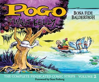 Pogo: The Complete Syndicated Comic Strips, Vol. 2: Bona Fide Balderdash