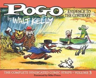 Pogo: The Complete Syndicated Comic Strips, Vol. 3: Evidence to the Contrary