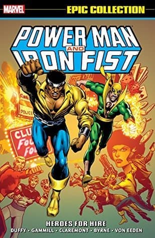 Power Man & Iron Fist Epic Collection, Vol. 1: Heroes for Hire