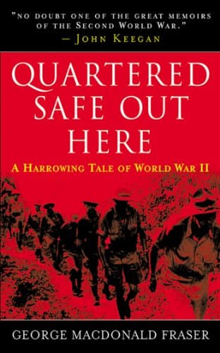 Quartered Safe Out Here: A Harrowing Tale of World War II