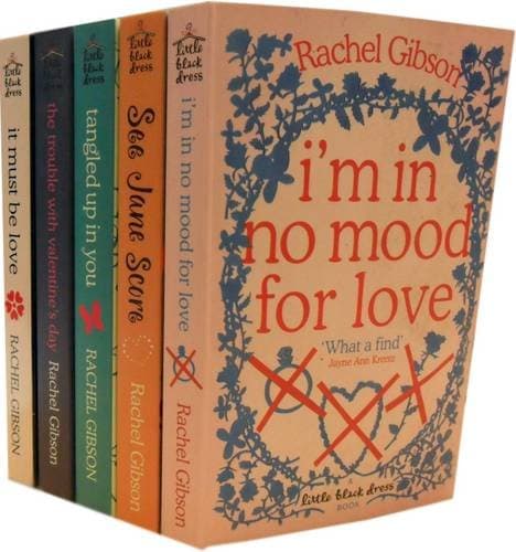 Rachel Gibson Collection: I'm In No Mood For Love / It Must Be Love / The Trouble With Valentines Day / Tangled Up In You / See Jane Score