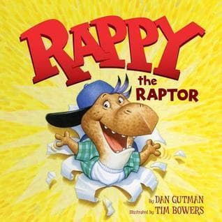 Rappy the Raptor: An Upbeat Picture Book About a Rhyming Dinosaur with a Dino-Size Beat for Kids
