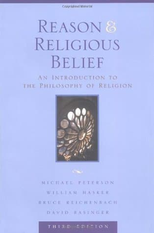 Reason and Religious Belief: An Introduction to the Philosophy of Religion