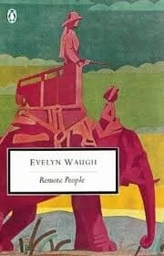 Remote People: A Report from Ethiopia & British Africa 1930-31