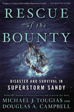 Rescue of the Bounty: Disaster and Survival in Superstorm Sandy