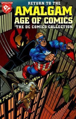 Return to the Amalgam Age of Comics: The DC Comics Collection