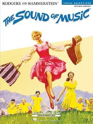 Rodgers and Hammerstein - The Sound of Music | Vocal Selections Songbook for Piano Vocal Guitar | Broadway Musical Sheet Music Collection | Classic ...