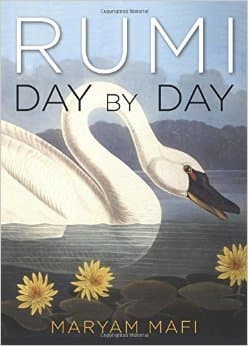 Rumi, Day by Day: Daily Inspirations from the Mystic of the Heart