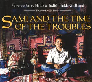 Sami and the Time of the Troubles: A Moving Story About a Lebanese Boy in a War-Torn City for Kids