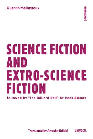 Science Fiction and Extro-Science Fiction, followed by "The Billiard Ball"