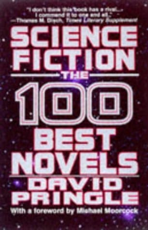 Science Fiction: The 100 Best Novels : An English-Language Selection, 1949-1984