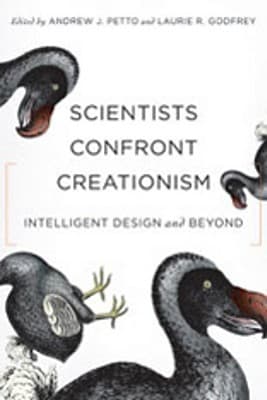 Scientists Confront Creationism: Intelligent Design and Beyond