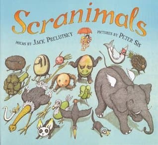 Scranimals: A Playful Collection of Silly Poems About Wordplay for Kids