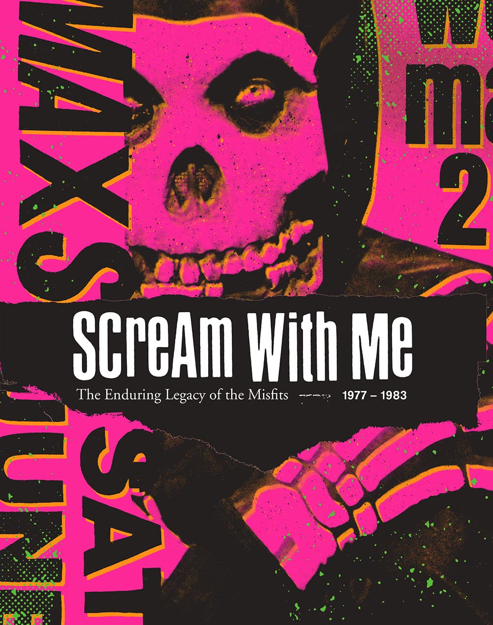 Scream with Me: The Enduring Legacy of the Misfits
