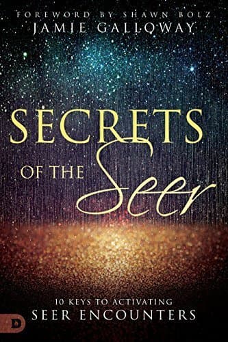 Secrets of the Seer: 10 Keys to Activating Seer Encounters